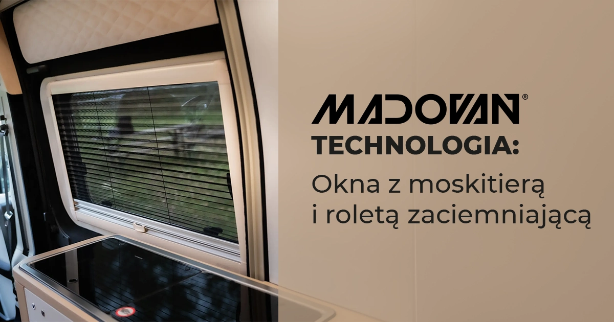 Moskitiera w oknie Madovan w kamperze – ochrona przed owadami na lato